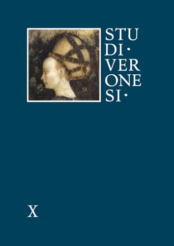 Studi veronesi. Miscellanea di studi sul territorio veronese (2025) (Vol. 10)