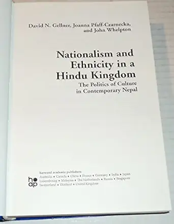 Nationalism and Ethnicity in a Hindu Kingdom: The Politics and Culture of Contemporary Nepal book cover