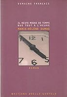 Il reste maintenant moins de temps (LITTERATURE FRANCAISE J.LOSFELD) (French Edition) 2844120733 Book Cover