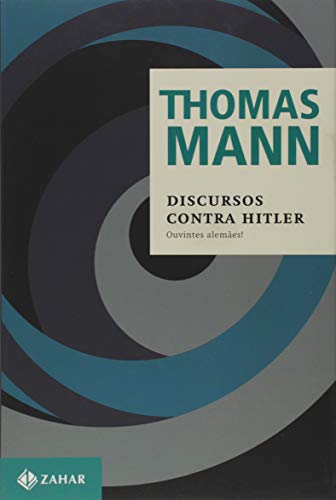 Discursos contra Hitler: Ouvintes alemães!