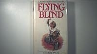 Flying Blind 009956730X Book Cover