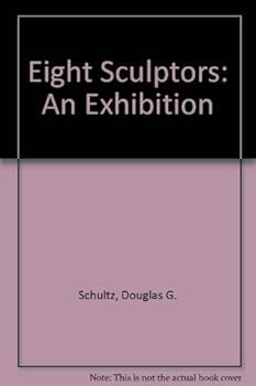 Paperback Eight Sculptors: An Exhibition Book
