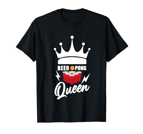 Beer Pong Queen Funny Beer Pong Confraternita Bere Outfit Maglietta