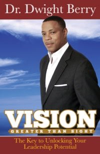 Paperback Vision Greater Than Sight (The Key to Unlocking Your Leadership Potential) Book