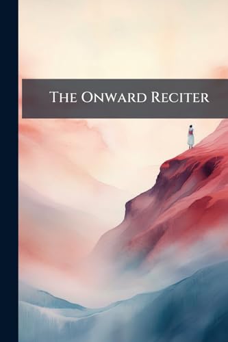 The Onward Reciter
