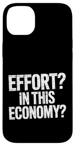 Effort In This Economy �G�l���M�[�Ɋւ���W���[�N - �X�}�z�P�[�X iPhone 14 Plus �p