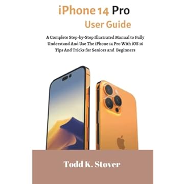 iPhone 14 Pro User Guide: A Complete Step-by-Step Illustrated Manual to Fully Understand And Use The iPhone 14 Pro With iOS 16 Tips And Tricks for Seniors and Beginners (Apple Tech Reveal)