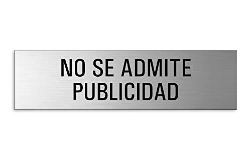 Cartel No Se Admite Publicidad Señal Aluminio 150x40 mm autoadhesivo