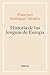 Historia de las lenguas de Europa (Manuales) (Spanish Edition)