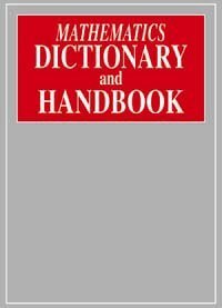 Hardcover Mathematics Dictionary and Handbook Book