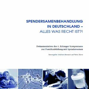 Spendersamenbehandlung in Deutschland - Alles was Recht ist!?! (siehe famart.de)