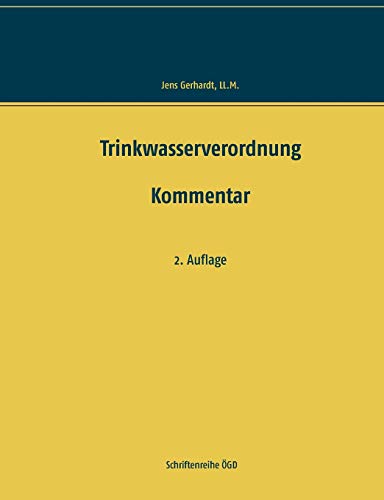 Trinkwasserverordnung: Kommentar Trinkwasserverordnung: Kommentar