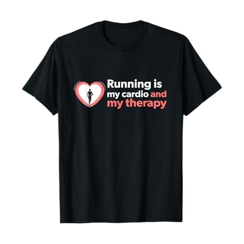 Running Is My Cardio and Therapy T-Shirt - Funny Run Shirt T-Shirt Cover