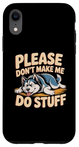 面白いハスキーミームみんな私に何かをさせないでください スマホケース iPhone XR 用