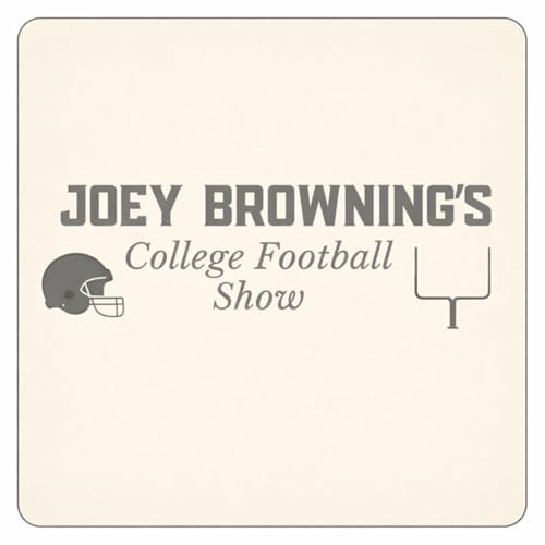Joey Browning's College Football Show Titelbild