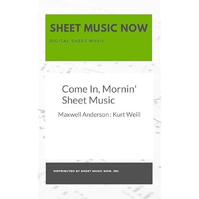 Come In, Mornin' Sheet Music