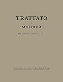Trattato di Melodia del maestro Antoine Reicha (Italian Edition)