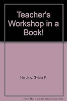 Teacher's Workshop in a Book! 092397900X Book Cover