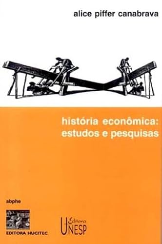 História econômica: estudos e pesquisas:
