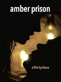 Amber Prison