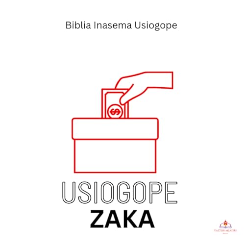 Usiogope Zaka