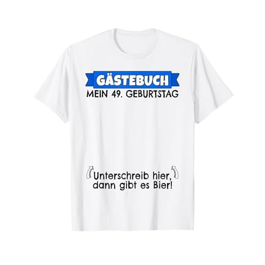 Libro de visitas para hombre de 49 cumpleaños | 49 cumpleaños divertido Camiseta