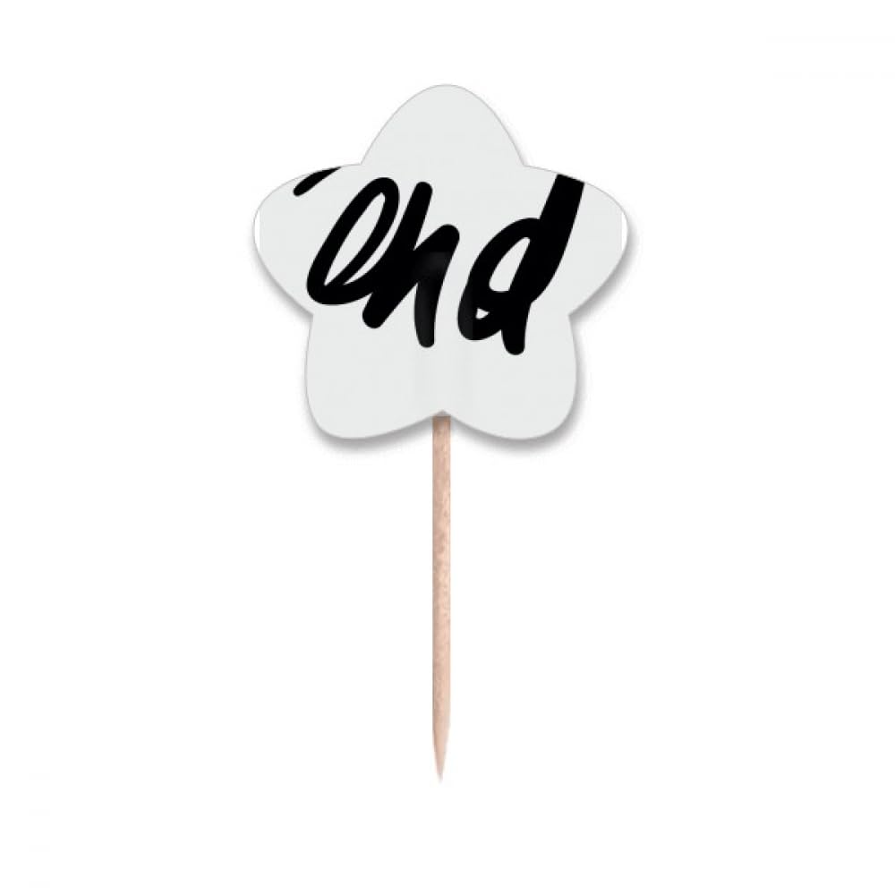 Cure-dents drapeaux avec citation drôle style manuscrit pour cupcake lable étoile
