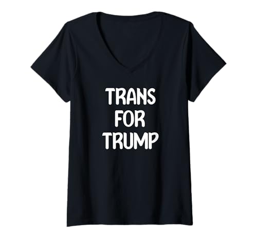 Womens Trans For Trump Funny LGBTQ Community Supporter Tees and Mug V-Neck T-Shirt