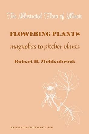 Flowering Plants, Magnolias to Pitcher Plants book cover