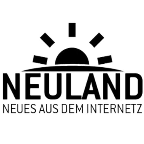 Neuland Podcast - Neues aus dem Internetz Podcast Por Carsten Knobloch Sascha Pallenberg arte de portada