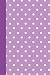 Purple Polka Dot Composition Notebook: 6 x 9 Inches, 120 Pages, College Ruled Lined Journal, Cute Dot Pattern Notebook for Students and Teachers, Purple Stationary (Polka Dot Series)