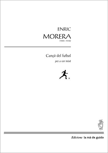 Cançó del futbol: Per a cor mixt (Catalan Edition)