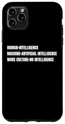 Funny Woke Culture No Intelligence W[N ΐ푊 X}zP[X iPhone 11 Pro Max p