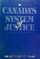 Canada's system of justice 0662596099 Book Cover