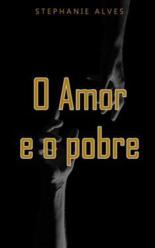 O amor e o pobre