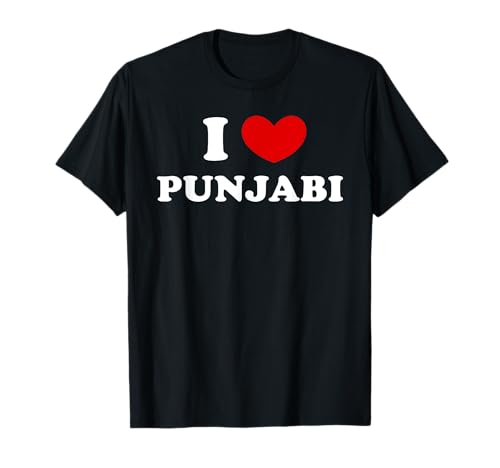 I Love Punjabi, I Heart Speaking Punjabi T-Shirt