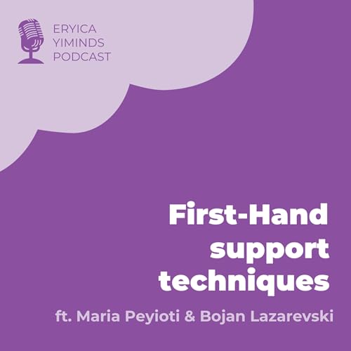 First-Hand Support Techniques