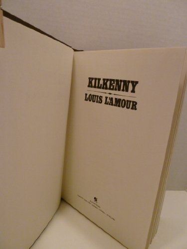 Kilkenny - The Louis L'amour Collection B000ZI61CS Book Cover