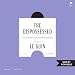 The Dispossessed: A Novel