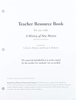 Loose Leaf A History of New Mexico Teacher Resource Book