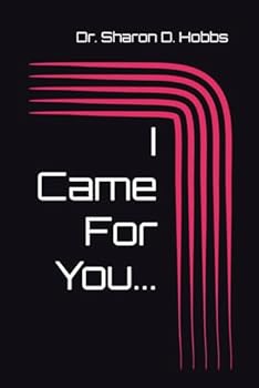 Paperback I Came For You... Book