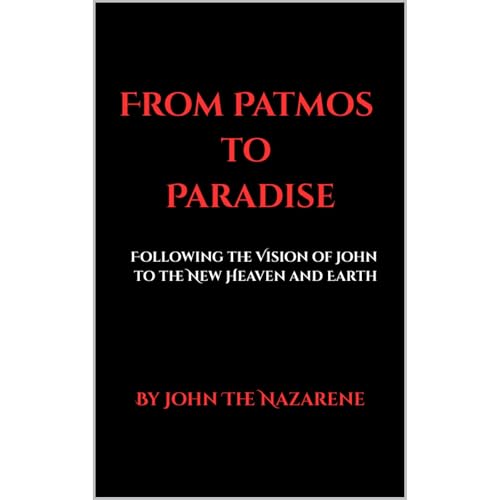 From Patmos to Paradise by John The Nazarene, John E. Miller episode artwork