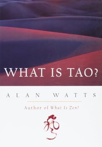 What Is Tao?