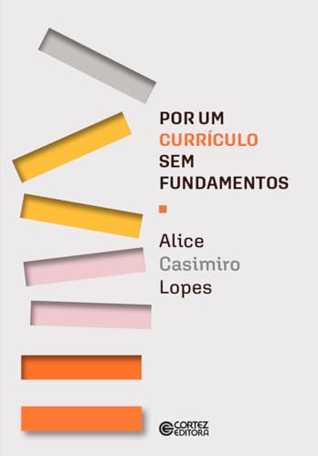 Por um currículo sem fundamentos: