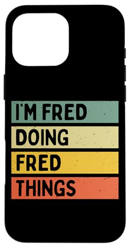 I'm Fred Doing Fred Things �ʔ������� �X�}�z�P�[�X iPhone 16 Pro Max �p