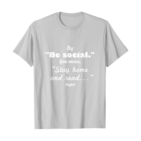 Be Social Stay Home and Read Bookworm shirt Cover