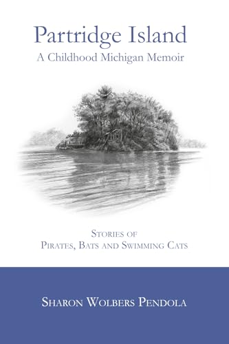 Partridge Island: A Childhood Michigan Memoir