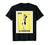 Funny Mexican Design for Graduation - La Graduada 2026 T-Shirt