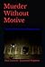 Murder Without Motive: The Amy Shute and Jason Burgeson Story