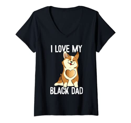 Donna I Love My Black Dad Black History Mese Carino Corgi Cane BLM Maglietta con Collo a V